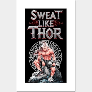 Thor's Sweat: Unleash the Power Within Posters and Art